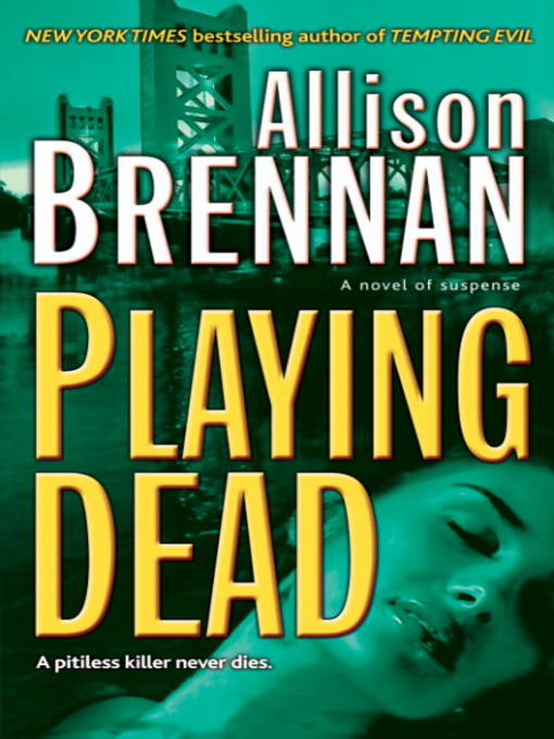 Title details for Playing Dead by Allison Brennan - Available
